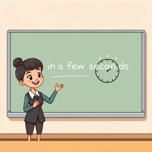 เชี่ยวชาญ 'in a few seconds': คู่มือไวยากรณ์อย่างง่ายสำหรับผู้เรียนภาษาอังกฤษ