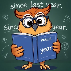 การเชี่ยวชาญ "since last year" คู่มือไวยากรณ์ง่ายๆ สำหรับผู้เรียนภาษาอังกฤษ