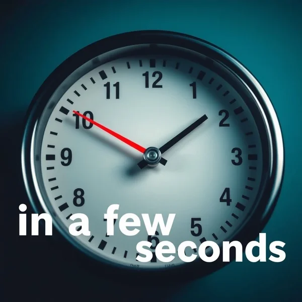 An image of a stopwatch showing a short time to illustrate the meaning of "in a few seconds"