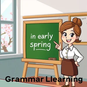 Dominando In Early Spring Um Guia Simples de Gramática para Fluência
