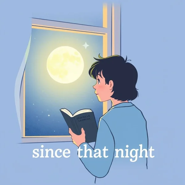 Человек смотрит на луну и размышляет о том, что произошло since that night.