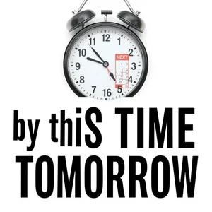 เชี่ยวชาญการใช้ by this time tomorrow ไวยากรณ์ง่าย ตัวอย่างและวิธีใช้จริง