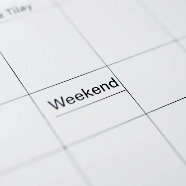 By the weekend's arrival - plan your time