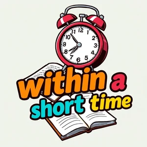 掌握within a short time简明语法指南：英语地道表达只需短时间