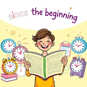 since the beginning إتقان استخدام since the beginning دليل قواعد لمتعلمي الإنجليزية