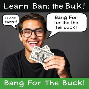 Bang For The Buck Entenda Como Obter Valor Máximo no Inglês