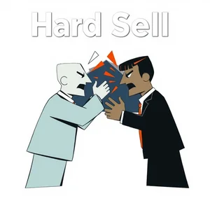 Hiểu rõ 'Hard Sell' Ý nghĩa, Cách dùng & Ví dụ trong Thành ngữ Tiếng Anh