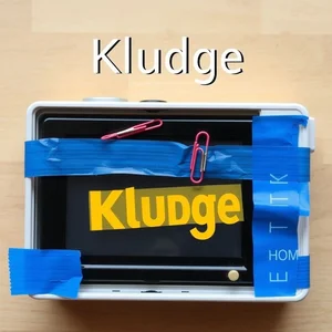 Domina Kludge decodifica el término inglés de soluciones improvisadas