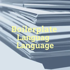 Profesyonel İngilizcede Boilerplate Language: Anlamı, Kullanımı ve Örnekler