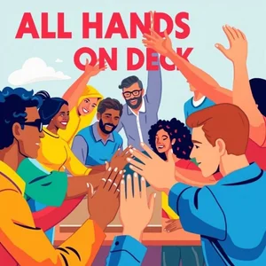 การเข้าใจวลี All Hands On Deck คู่มือสำนวนภาษาอังกฤษเกี่ยวกับการทำงานเป็นทีม