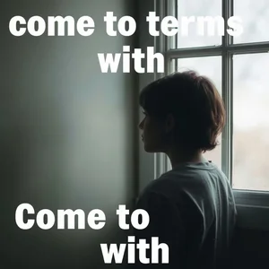 Идиома Come To Terms With: Руководство по использованию в английском