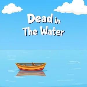 Dead In The Water 英語イディオムの意味と使い方を徹底解説 類義語や練習問題も紹介