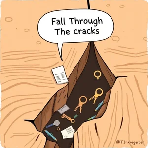 Fall Through The Cracks verstehen und richtig anwenden für Englischlernende