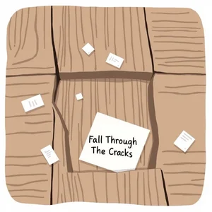 理解Fall Through The Cracks英语习语 让表达更地道少走弯路