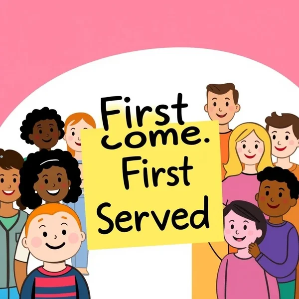 Image illustrant le concept de First Come, First Served
