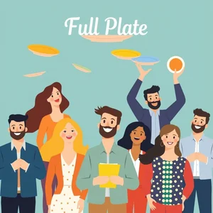 เชี่ยวชาญ Full Plate เข้าใจสำนวนอังกฤษยอดนิยมสำหรับชีวิตที่วุ่นวาย