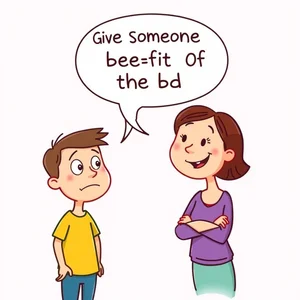 เข้าใจความหมายของ Give Someone The Benefit Of The Doubt สำนวนสำคัญภาษาอังกฤษและวิธีใช้ให้คล่อง