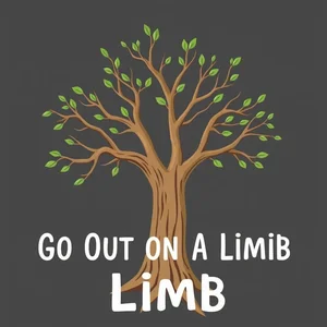 Go Out On A Limb: Anlamı ve İngilizce Deyimlerde Kullanımı
