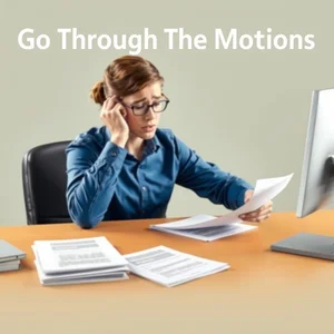 Понимание Go Through The Motions и его использование в английских идиомах