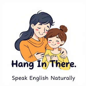 Hang In There: Menguasai Makna dan Penggunaan Idiom Ini