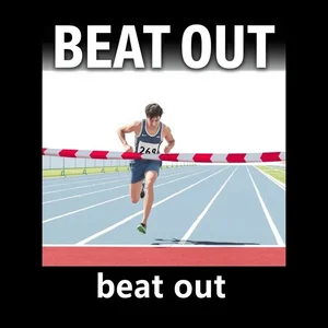 Beat Out: Hieu Y Nghia Va Cach Dung Cum Dong Tu Nay