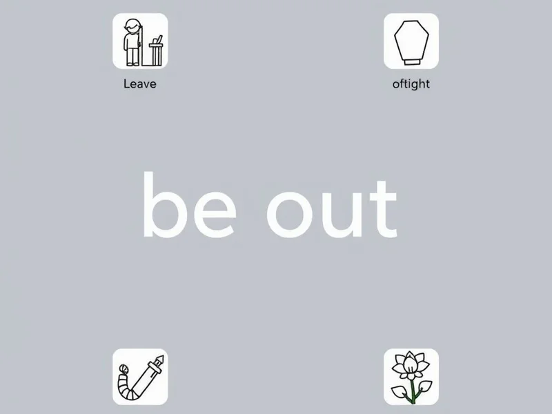 Hiểu về cụm động từ Be Out