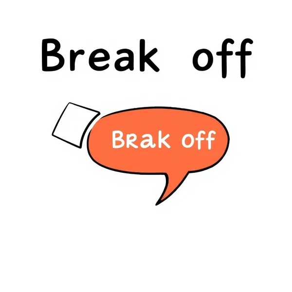 Significados do Phrasal Verb Break off