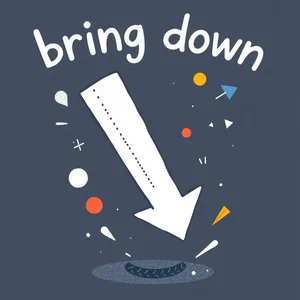 Bring Down Descubra os Vários Significados e Como Usar