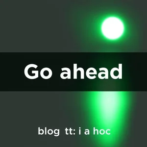 Tìm hiểu Cụm động từ Go ahead Ý nghĩa và Cách dùng trong tiếng Anh