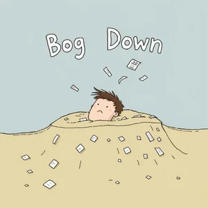 Comprendre le Verbe à Phrase: Comment Utiliser Correctement Bog Down