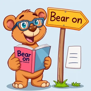 เข้าใจความหมายและการใช้งานของปกคำกริยา Bear on