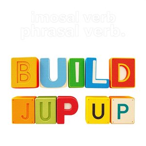 Das Phrasalverb Build Up verstehen: Richtige Anwendung im Englischen