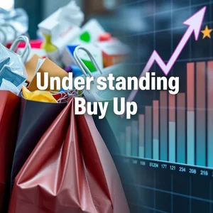 فهم الفعل المركب Buy Up واستخداماته: دليل شامل