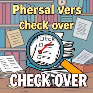 Het Engelse Werkwoord Check over: Een Uitgebreide Gids voor Begrijpelijk Gebruik