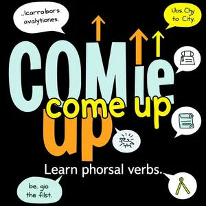 Come up: Memahami Phrasal Verb Bahasa Inggris dan Cara Menggunakannya