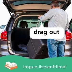 Drag out: Memahami Kata Kerja Frasa dan Penggunaannya ID