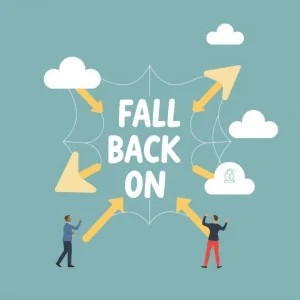 Fall Back On: فهم الفعل المركب واستخدامه بشكل صحيح