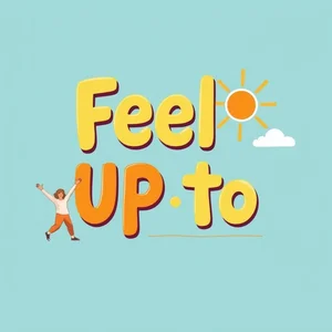 理解短语动词 'Feel Up To'：含义与用法详解