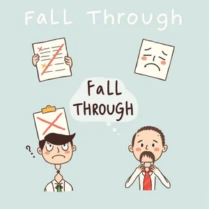 Fall through: Verständnis des phrasalen Verbs und seine Anwendung
