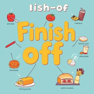 Finish off Phrasal Verb Anlaşılması ve Kullanımı