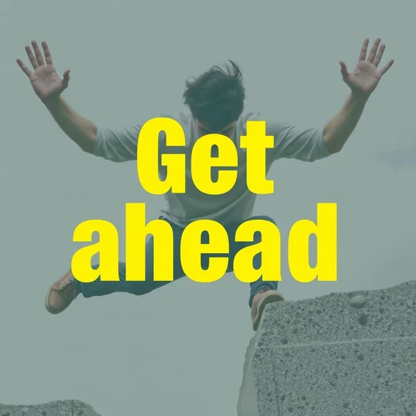 展示一个人前进或实现目标的图像，文字为“理解短语动词Get ahead”