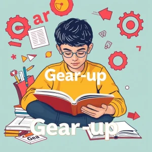 การเข้าใจคำกริยาวลี Gear up เพื่อความคล่องแคล่วภาษาอังกฤษ